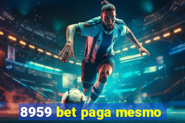 8959 bet paga mesmo